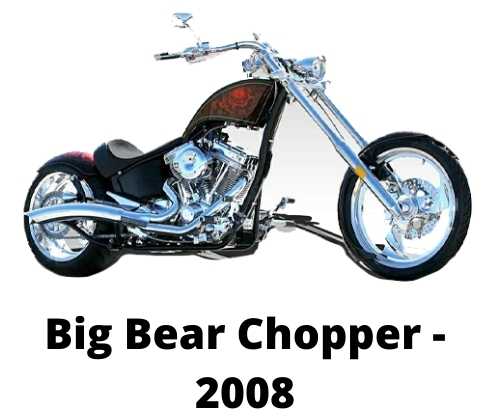 Big Bear Chopper - 2008